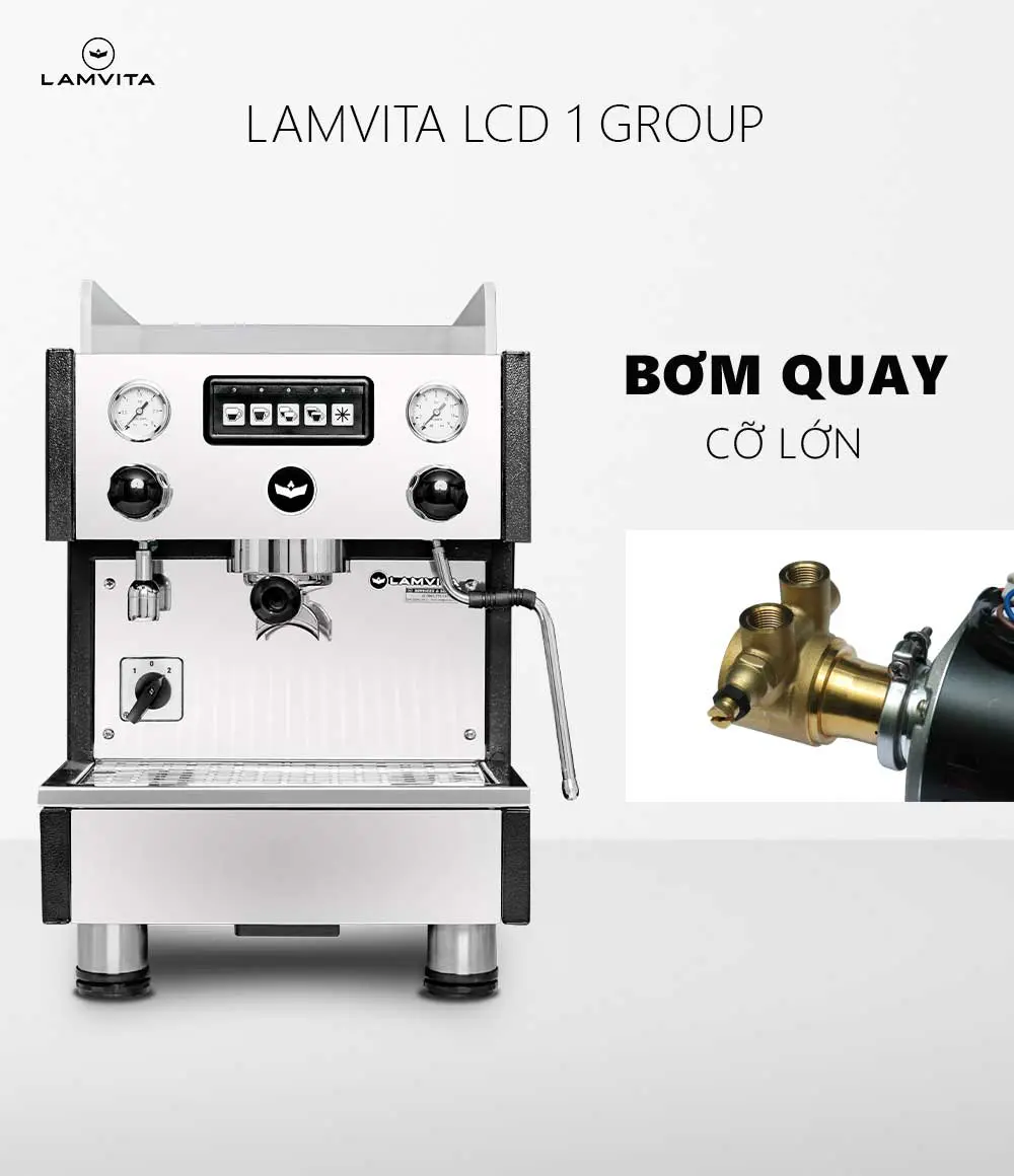 Máy pha cà phê LAMVITA LCD 1 GROUP