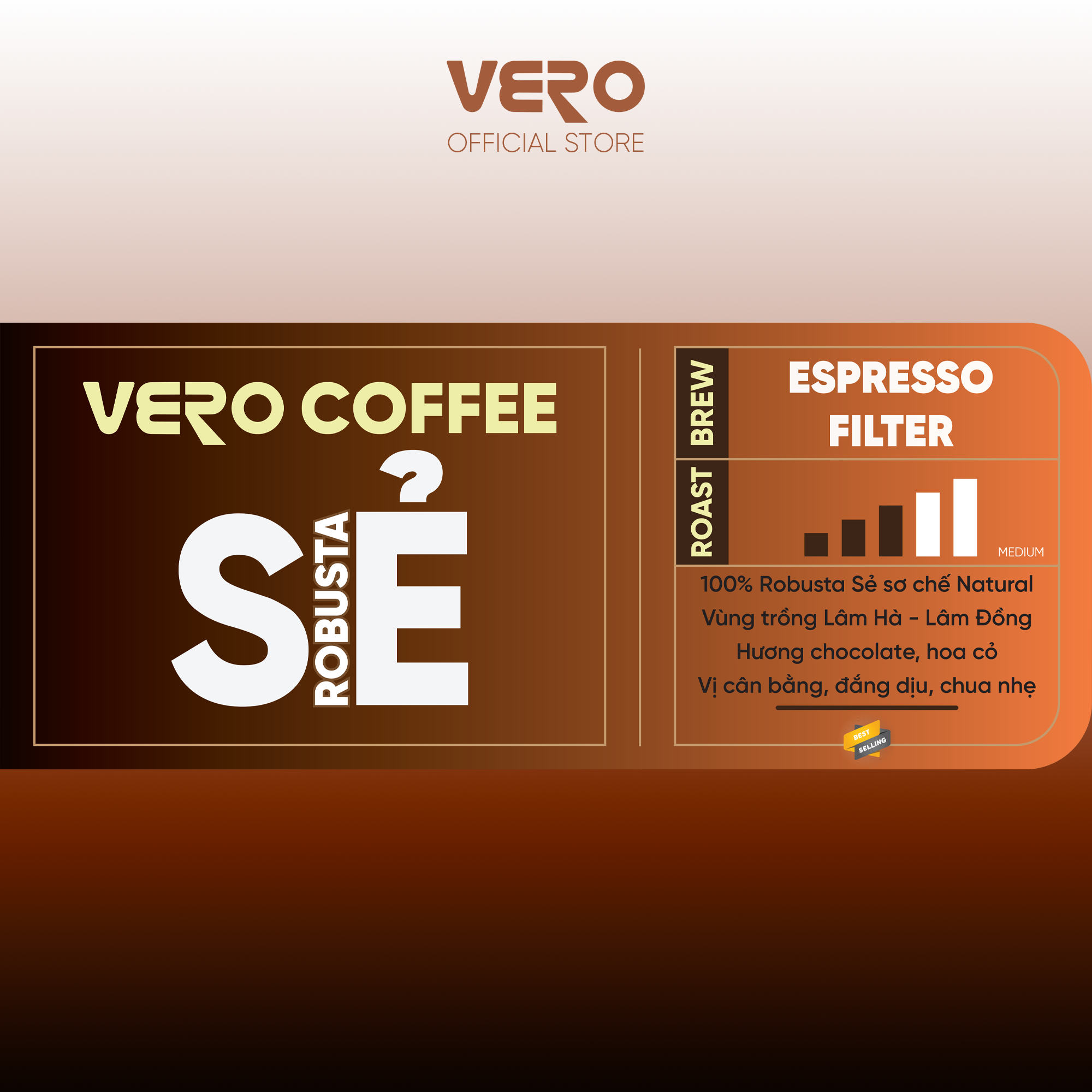 Vero Robusta Sẻ